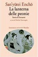 Cover of La lanterna delle peonie. Storia di fantasmi