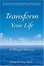 Cover of "Transform Your Life"