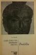 Cover of Che cosa ha veramente detto Buddha