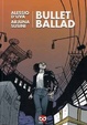 Cover of Bullet Ballad