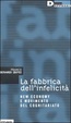 Cover of La fabbrica dell'infelicità