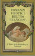 Cover of Romanzi erotici del '700 francese