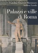 Cover of Palazzi e ville di Roma