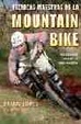 Cover of Técnicas maestras de la mountain bike