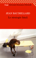 Cover of Le strategie fatali