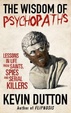 Cover of The Wisdom of Psychopaths