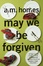 Cover of May We be Forgiven