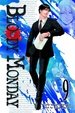 Cover of Bloody Monday: Volume 9