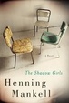 Cover of The Shadow Girls