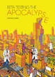 Cover of Beta Testing the Apocalypse