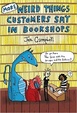 Cover of More Weird Things Customers Say in Bookshops