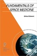 Cover of Fundamentals of Space Medicine
