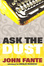 Cover of 'Ask the Dust (Canons Edition)'