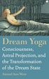 Cover of Dream Yoga