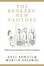Cover of The Bankers' New Clothes