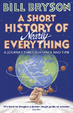 Cover of A Short History Of Nearly Everything