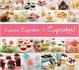 Cover of Cupcakes, Cupcakes and More Cupcakes!