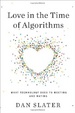 Cover of Love in the Time of Algorithms