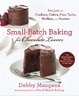 Cover of Small Batch Baking for Chocolate Lovers