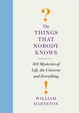 Cover of The Things That Nobody Knows