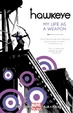 Cover of Hawkeye: My Life as a Weapon (Marvel Now) Volume 1