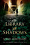 Cover of 'The Library of Shadows'