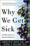 Cover of "Why We Get Sick" Cover of "Why We Get Sick"