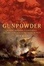 Cover of "Gunpowder" Cover of "Gunpowder"