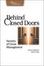 Cover of "Behind Closed Doors" Cover of "Behind Closed Doors"