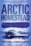 Cover of "Arctic Homestead" Cover of "Arctic Homestead"