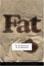Cover of "Fat" Cover of "Fat"