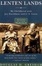 Cover of "Lenten Lands" Cover of "Lenten Lands"