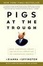Cover of "Pigs at the Trough" Cover of "Pigs at the Trough"