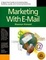 Cover of "Marketing With Email" Cover of "Marketing With Email"