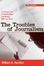 Cover of "Troubles of Journalism" Cover of "Troubles of Journalism"