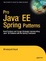 Cover of "Pro Java™ EE Spring Patterns" Cover of "Pro Java™ EE Spring Patterns"