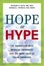 Cover of "Hope or Hype" Cover of "Hope or Hype"