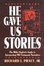 Cover of "He Gave Us Stories" Cover of "He Gave Us Stories"