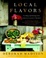 Cover of "Local Flavors" Cover of "Local Flavors"