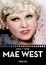Più riguardo a Mae West