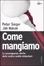Cover of "Come mangiamo" Cover of "Come mangiamo"
