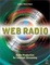 Cover of "Web Radio" Cover of "Web Radio"