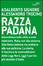 More about Razza padana More about Razza padana