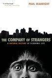 The Company of strangers:a natural history of economic life
