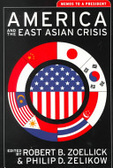 America and the East Asian crisis:memos to a president