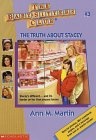 The Baby-Sitters Club  : The Truth About Stacey
