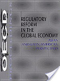 Regulatory reform in the global economy:Asian and Latin American perspectives