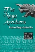 The naga awakens:growth and change in southeast Asia