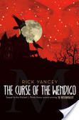 The curse of the Wendigo