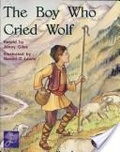 The Boy Who Cried Wolf.